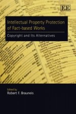 Intellectual Property Protection of Fact-based Works