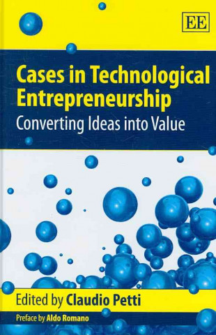 Cases in Technological Entrepreneurship