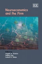 Neuroeconomics and the Firm