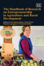 Handbook of Research on Entrepreneurship in Agriculture and Rural Development