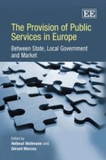 Provision of Public Services in Europe - Between State, Local Government and Market