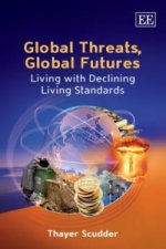 Global Threats, Global Futures - Living with Declining Living Standards