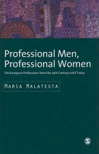 Professional Men, Professional Women