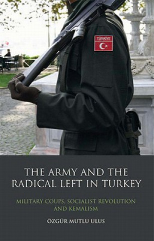 Army and the Radical Left in Turkey