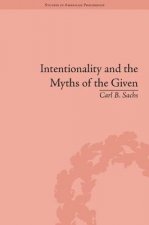 Intentionality and the Myths of the Given