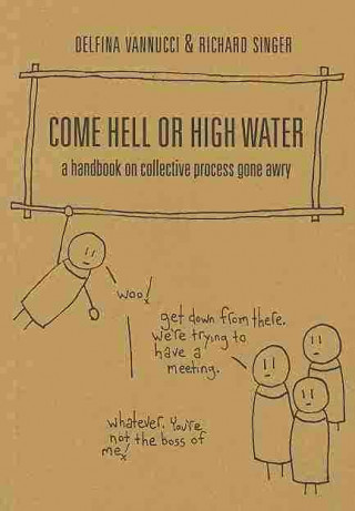 Come Hell or High Water