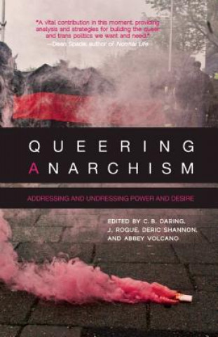 Queering Anarchism