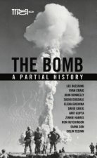 Bomb: A Partial History