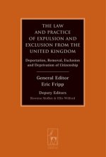 Law and Practice of Expulsion and Exclusion from the United Kingdom