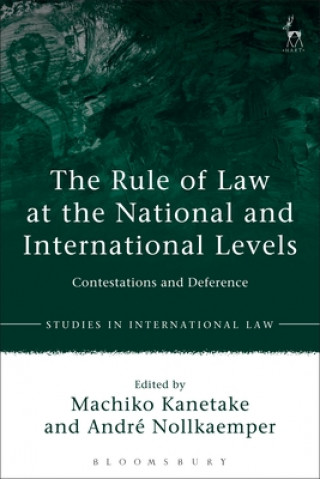 Rule of Law at the National and International Levels