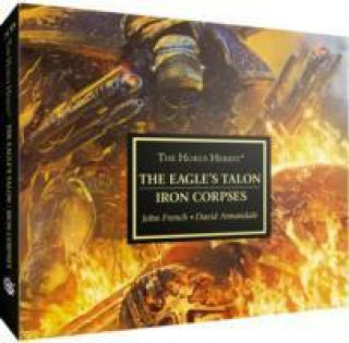 Horus Heresy: The Eagles talon/Iron Corpses