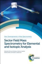 Sector Field Mass Spectrometry for Elemental and Isotopic Analysis