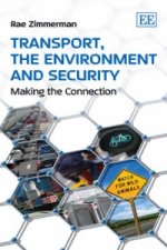 Transport, the Environment and Security - Making the Connection