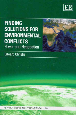 Finding Solutions for Environmental Conflicts - Power and Negotiation