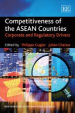 Competitiveness of the ASEAN Countries - Corporate and Regulatory Drivers