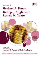 Herbert A. Simon, George J. Stigler and Ronald H. Coase