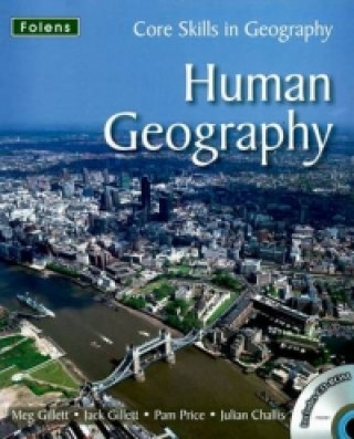 Core Skills in Geography: Human Geography File & CD
