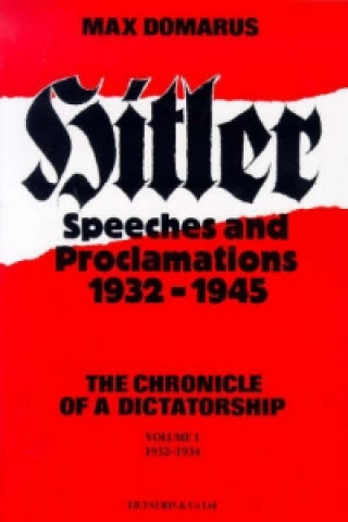 Hitler Speeches and Proclamations