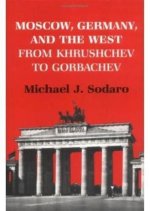 Moscow, Germany and the West