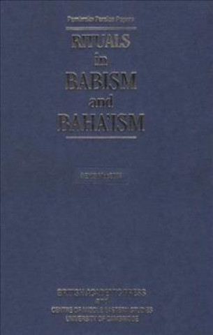 Rituals in Babism and Baha'ism