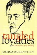 Tangled Loyalties