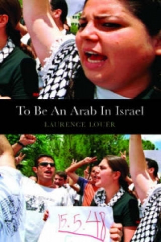 To be an Arab In Israel