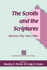 Scrolls and the Scriptures