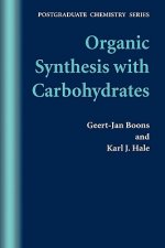 Organic Synthesis with Carbohydrates