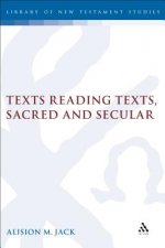 Texts Reading Texts, Sacred and Secular