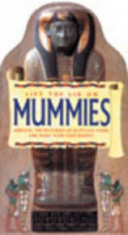 Lift the Lid on Mummies