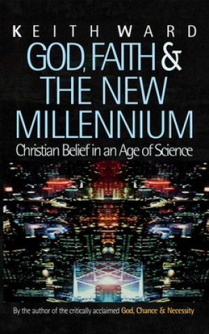 God, Faith and the New Millennium