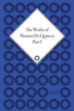 Works of Thomas De Quincey (Set)