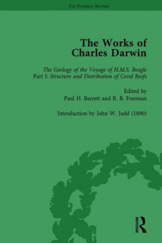 Works of Charles Darwin: Vol 7: The Structure and Distribution of Coral Reefs