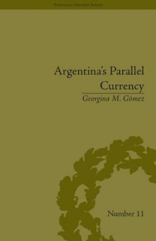 Argentina's Parallel Currency