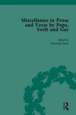 Miscellanies in Prose and Verse by Pope, Swift and Gay