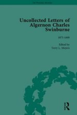 Uncollected Letters of Algernon Charles Swinburne