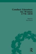 Conduct Literature for Women, Part IV, 1770-1830