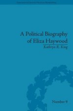 Political Biography of Eliza Haywood