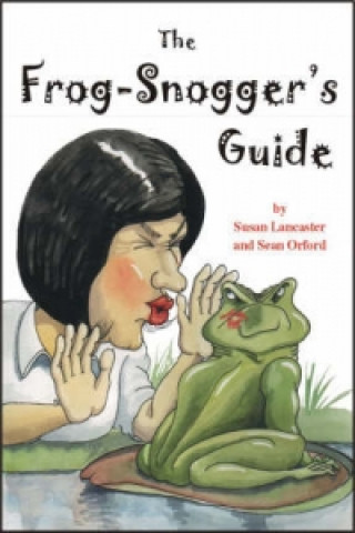 Frog-snogger's Guide
