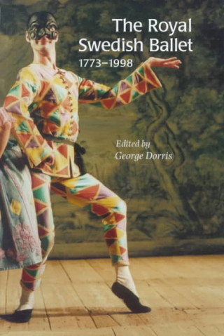 Royal Swedish Ballet 1773-1998