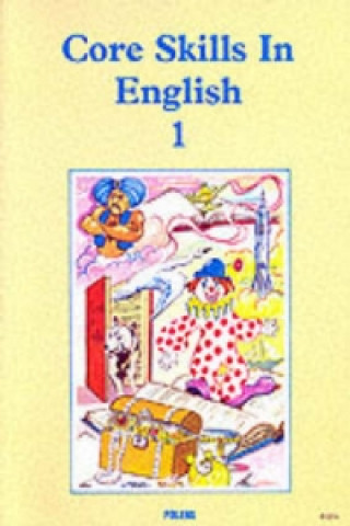 Core Skills in English: Student Book 1