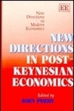 New Directions in Post-Keynesian Economics