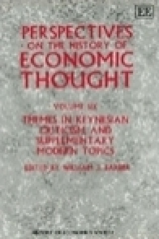 Perspectives on the History of Economic Thought - Volume VI: Themes in Keynesian Criticism and Supplementary Modern Topics