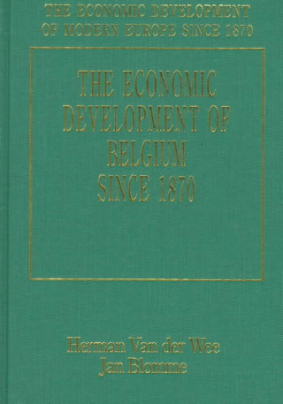 Economic Development Of Belgium Since 1870
