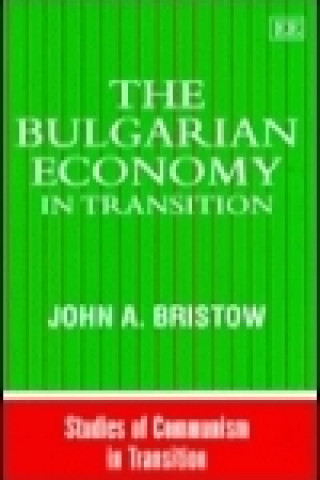 Bulgarian Economy in Transition