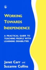 Working Towards Independence