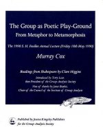 Group as Poetic Play-Ground