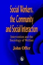 Social Workers, the Community and Social Interaction