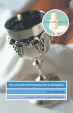 Lay Eucharistic Minister's Handbook