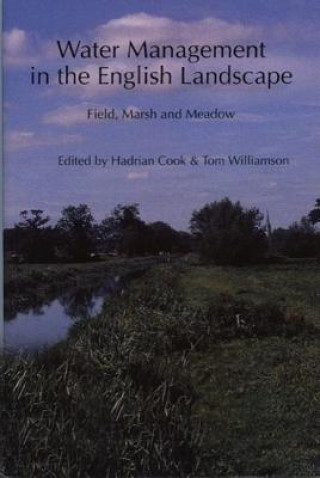 Water Management in the English Landscape